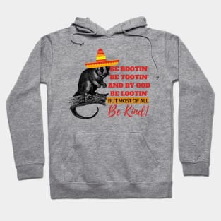 Rootin Tootin Mexican Possum Hoodie